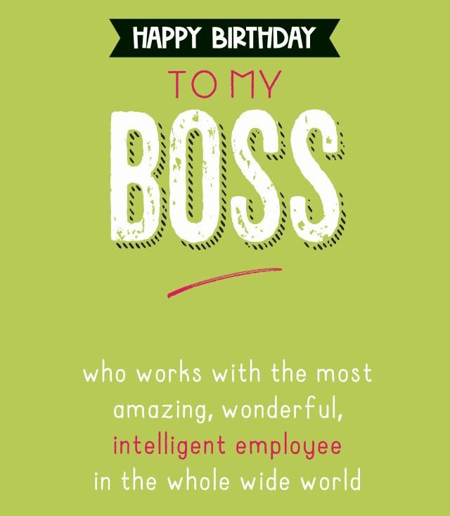 sarcastic birthday wish for boss